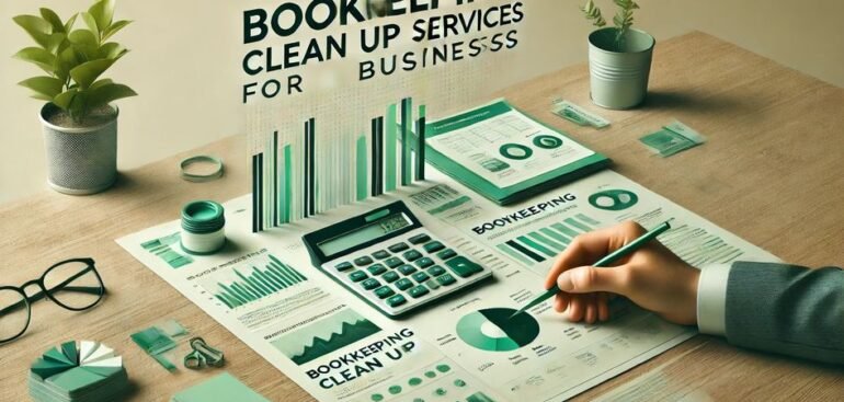 Bookkeeping Clean Up Services for Businesses