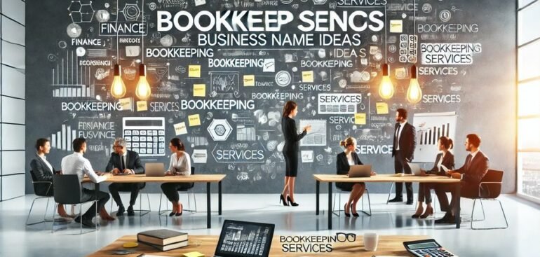 Bookkeeping Services Business Name Ideas