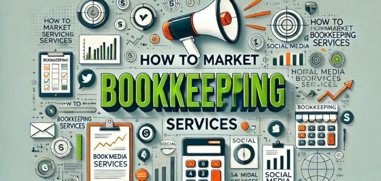 How to Market Bookkeeping Services