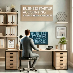 Business Startup Accounting and Bookkeeping Service